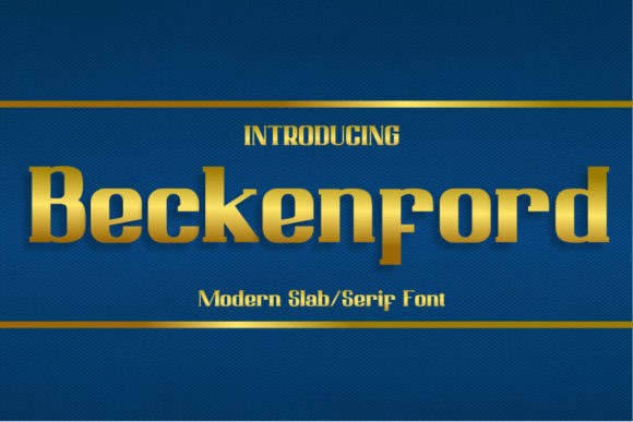Beckenford: A Bold Slab Serif Font for Makers