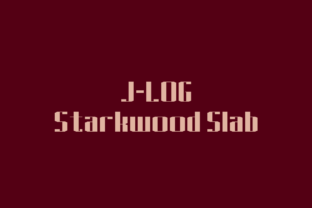 J-LOG Starkwood Slab: The Ultimate Serif for Bold Branding