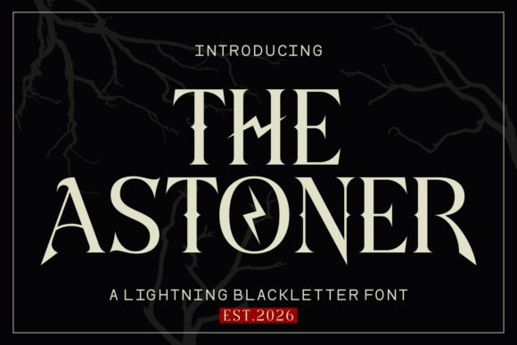 The Astoner Font: Bold Blackletter for Campaigns